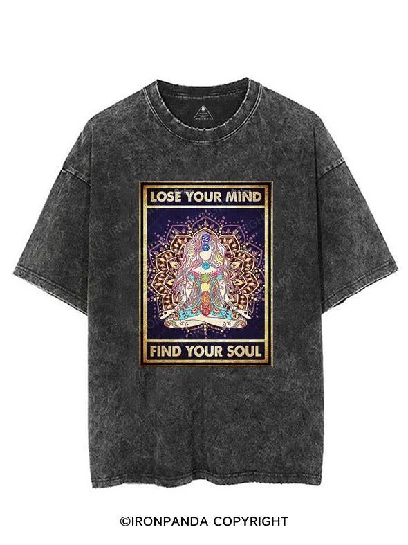 Lose Your Mind Find Your Soul VINTAGE GYM SHIRT