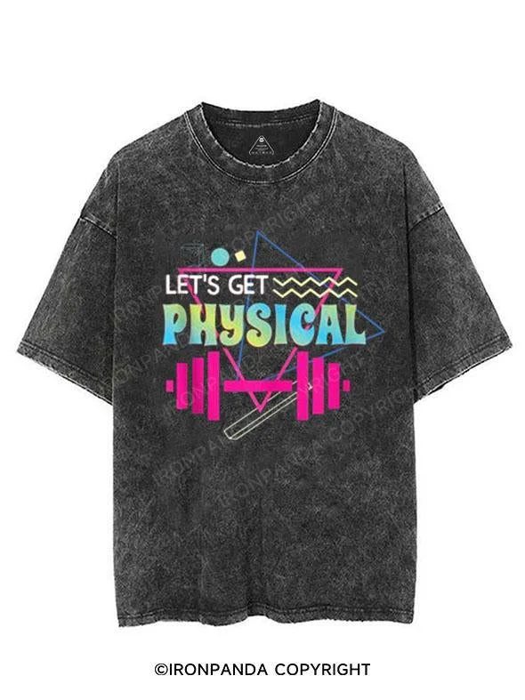 Lets get physical VINTAGE GYM SHIRT