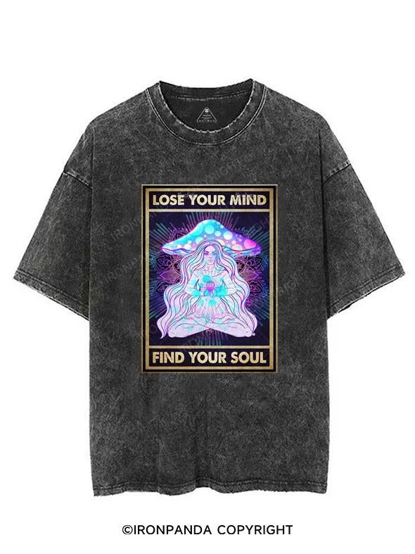 Lose Your Mind Find Your Soul VINTAGE GYM SHIRT