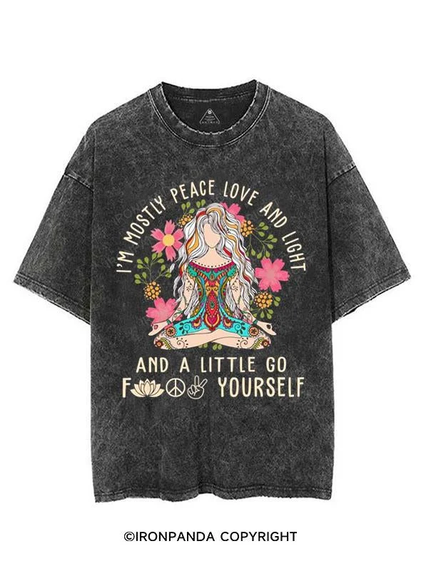 I'm Mostly Peace Love And Animals And A Little Go fuck yourself VINTAGE GYM SHIRT