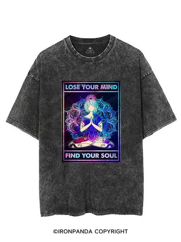 Lose Your Mind Find Your Soul VINTAGE GYM SHIRT