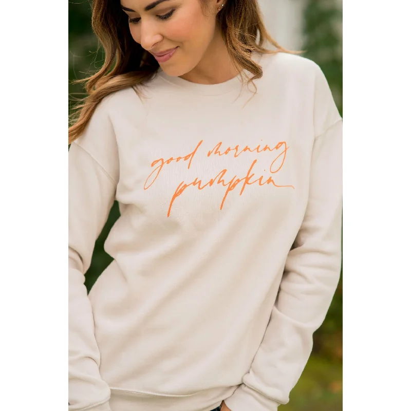 Good Morning Pumpkin Crewneck