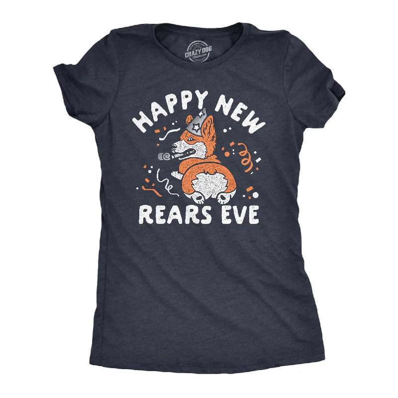 Womens Happy New Rears Eve T Shirt Funny New Years Corgi Puppy Butt Joke Tee For Ladies