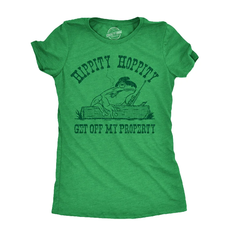 Womens Hippity Hoppity Get Off My Property T Shirt Funny Threatening Frog Joke Tee For Ladies