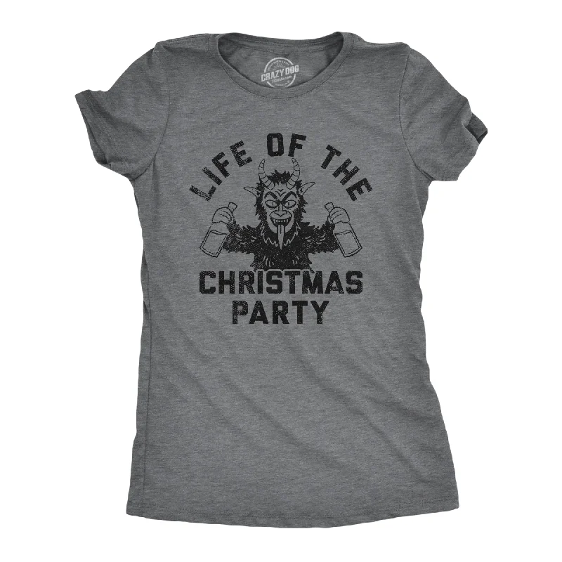 Womens Life Of The Christmas Party T Shirt Funny Xmas Evil Krampus Partying Joke Tee For Ladies